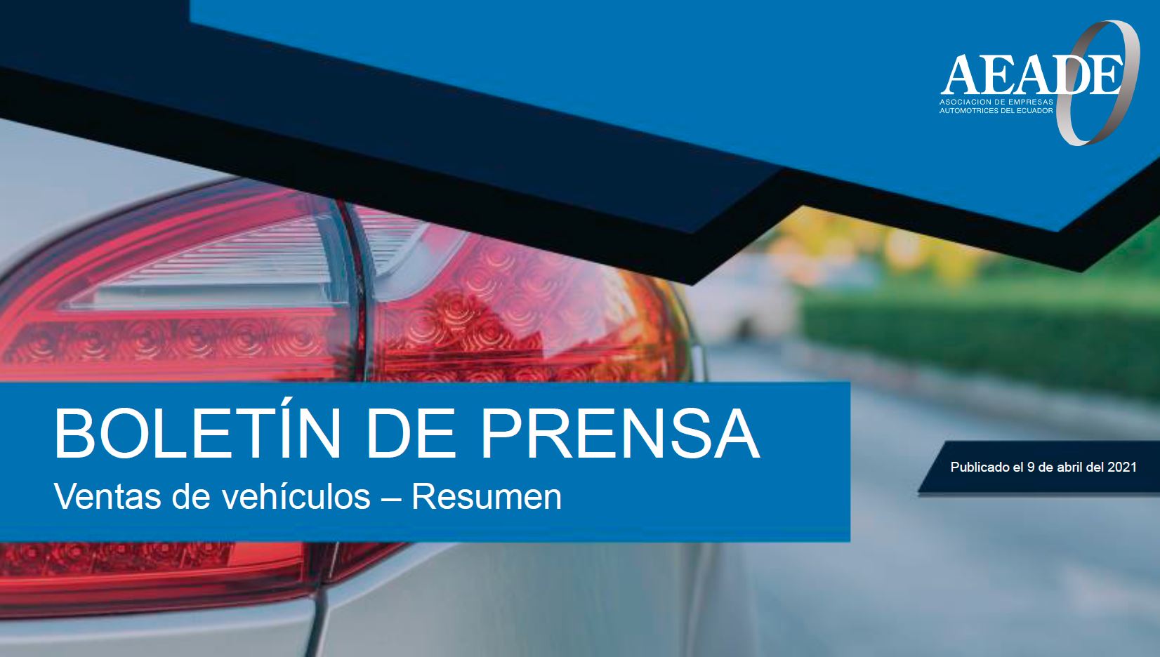 Boletín de ventas para prensa: ventas de vehículos – Abril 2021